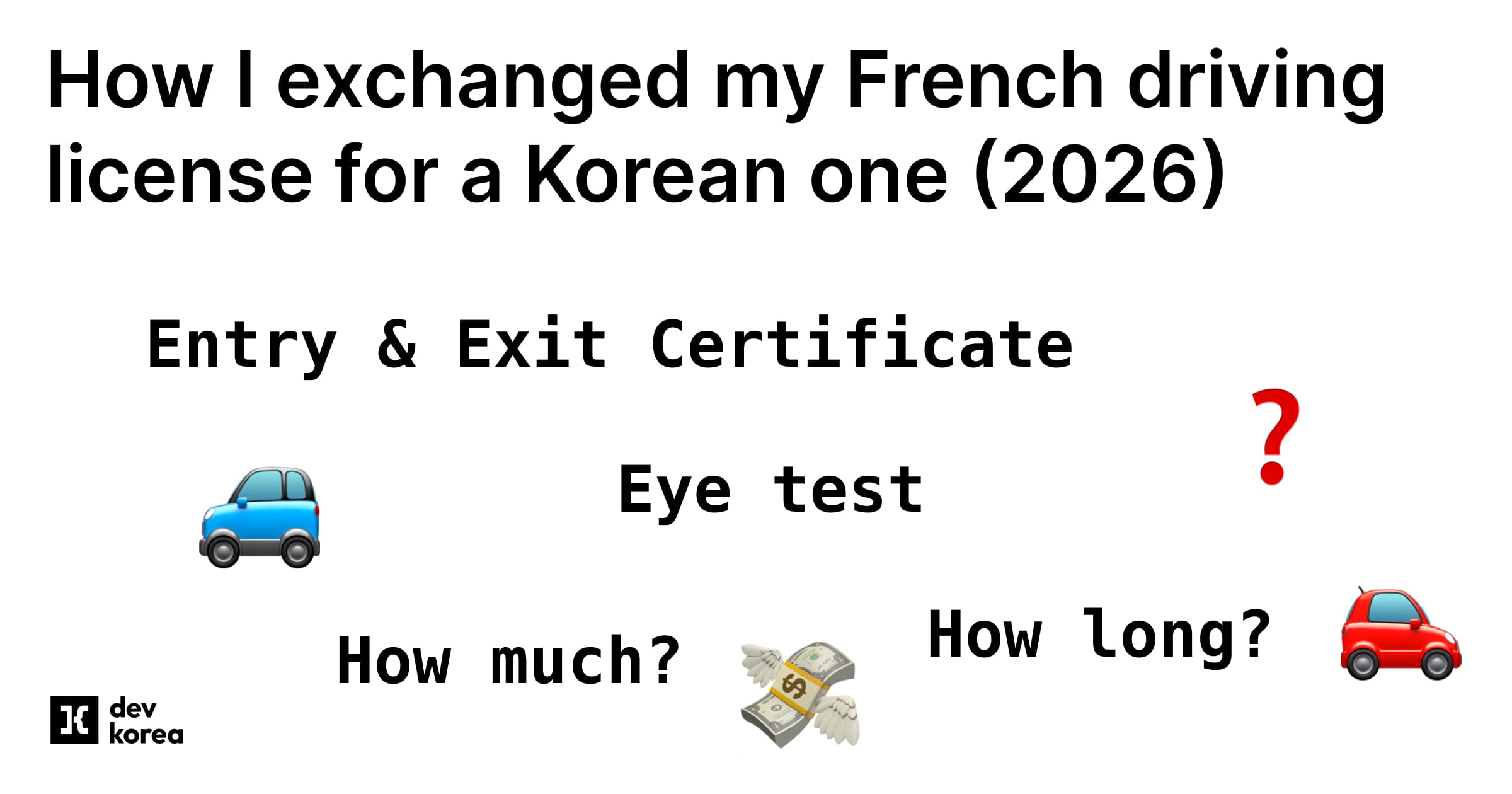 How I exchanged my French driving license for a Korean one (2026)