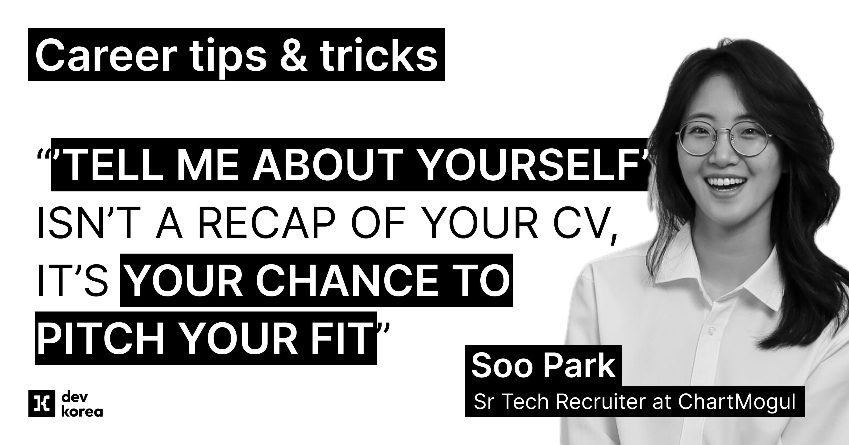 A senior tech recruiter’s guide to the “tell me about yourself” question