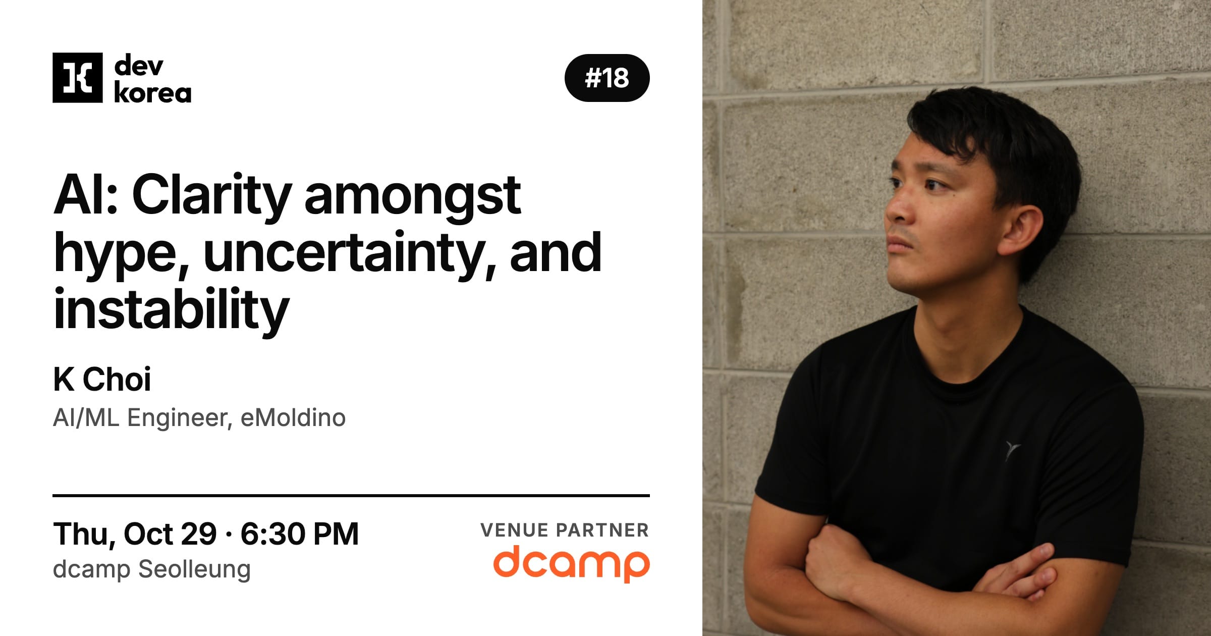 Join K Choi, AI/ML Engineer at eMoldino, to explore the economics, capabilities, and limitations behind today’s AI race—and find clarity amid hype, uncertainty, and instability.