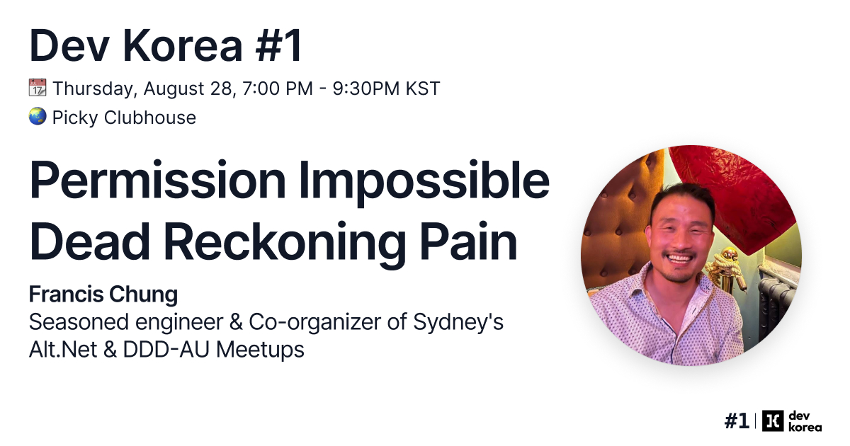Join us for Dev Korea #1. We'll have great conversations, friendly faces, and a relaxed atmosphere—perfect for connecting and unwinding. Can't wait to see you there!