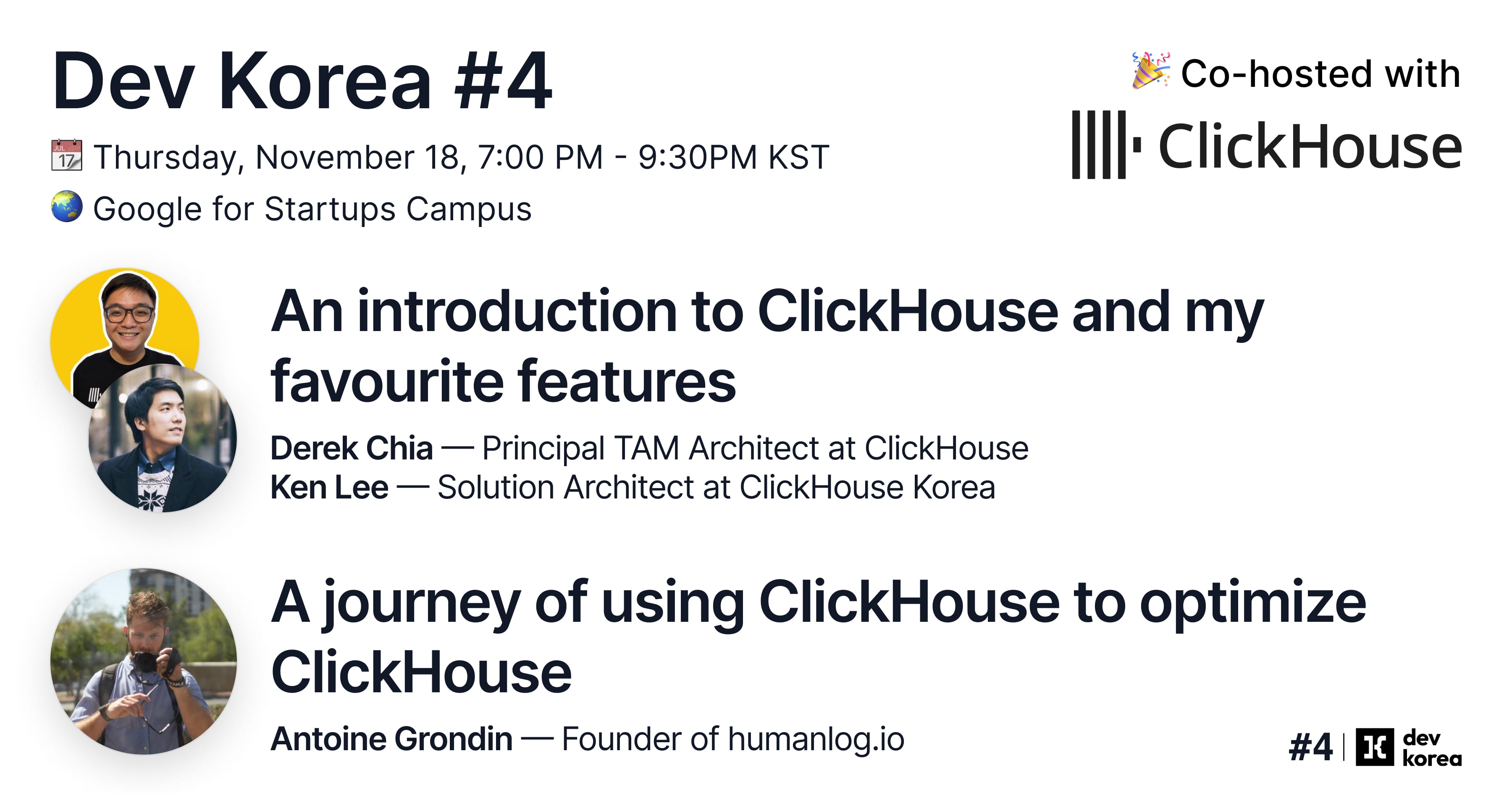 ClickHouse is coming to Seoul! This is a special opportunity to learn, share experiences, and network with the community alongside industry experts, focusing on real-time analytics and data engineering. Don't miss the practical insights from engineers at ClickHouse and humanlog.io !