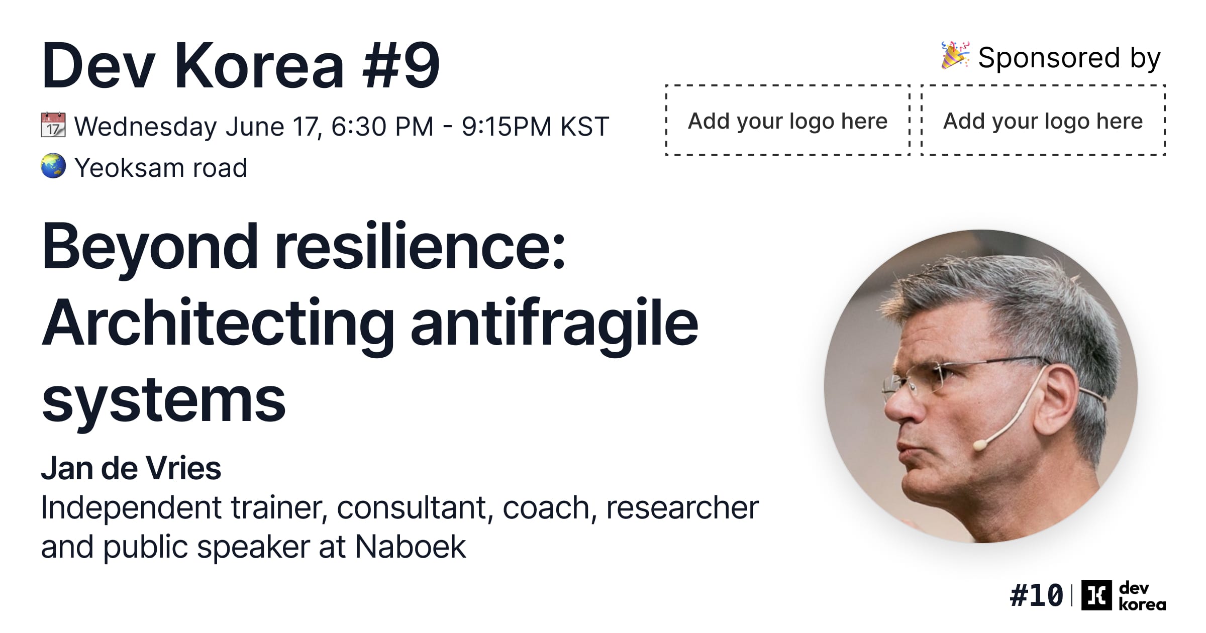 What if failure made your systems stronger? Join Dev Korea #9 for a practical talk on antifragile software, plus food, networking, and good company in Seoul.