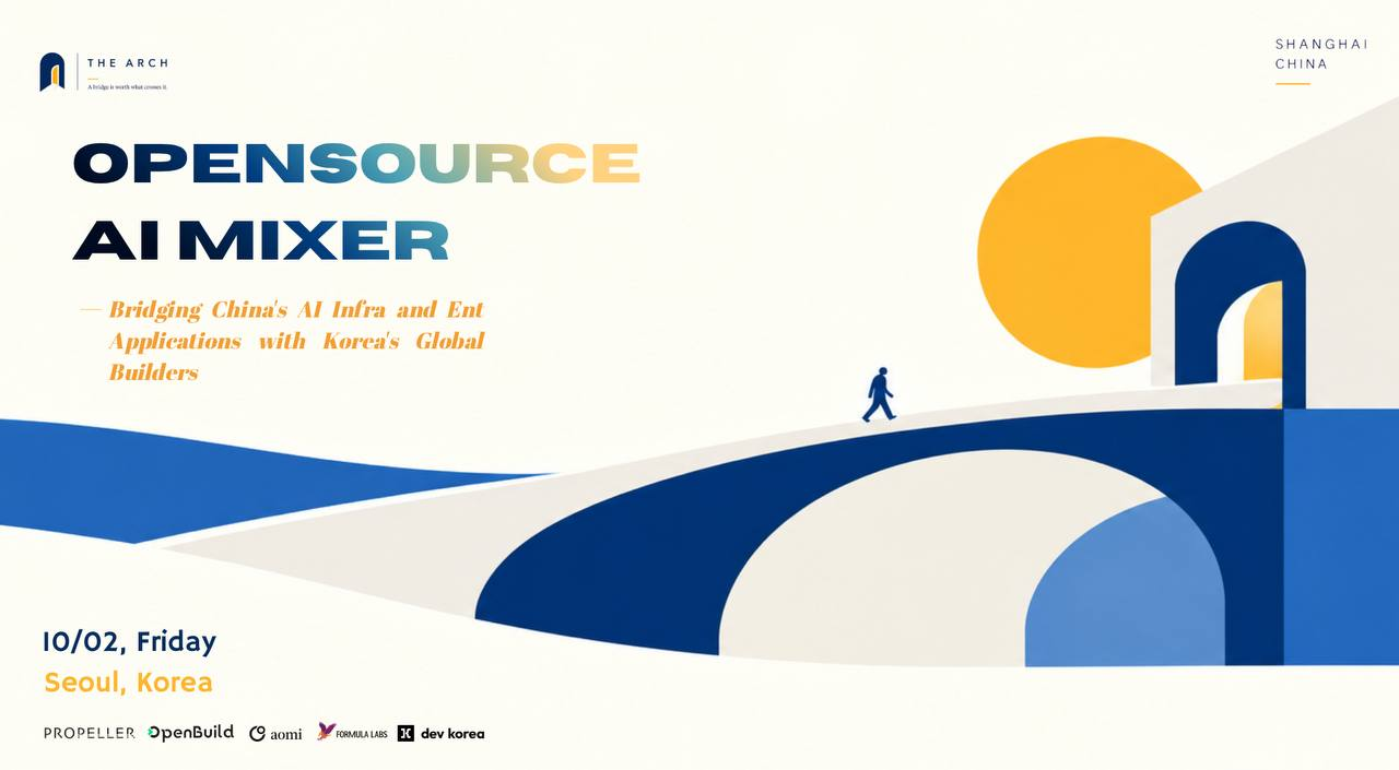 ​Korea is one of the world's most active AI adopters and an important stop as China's open-source AI goes global. On October 2, Seoul gets a meetup built for that exchange. Experts from China's leading open-source model teams, vertical solution specialists from major tech companies, and a new generation of AI builders will meet Korean developers face to face and trade best practices in both directions.