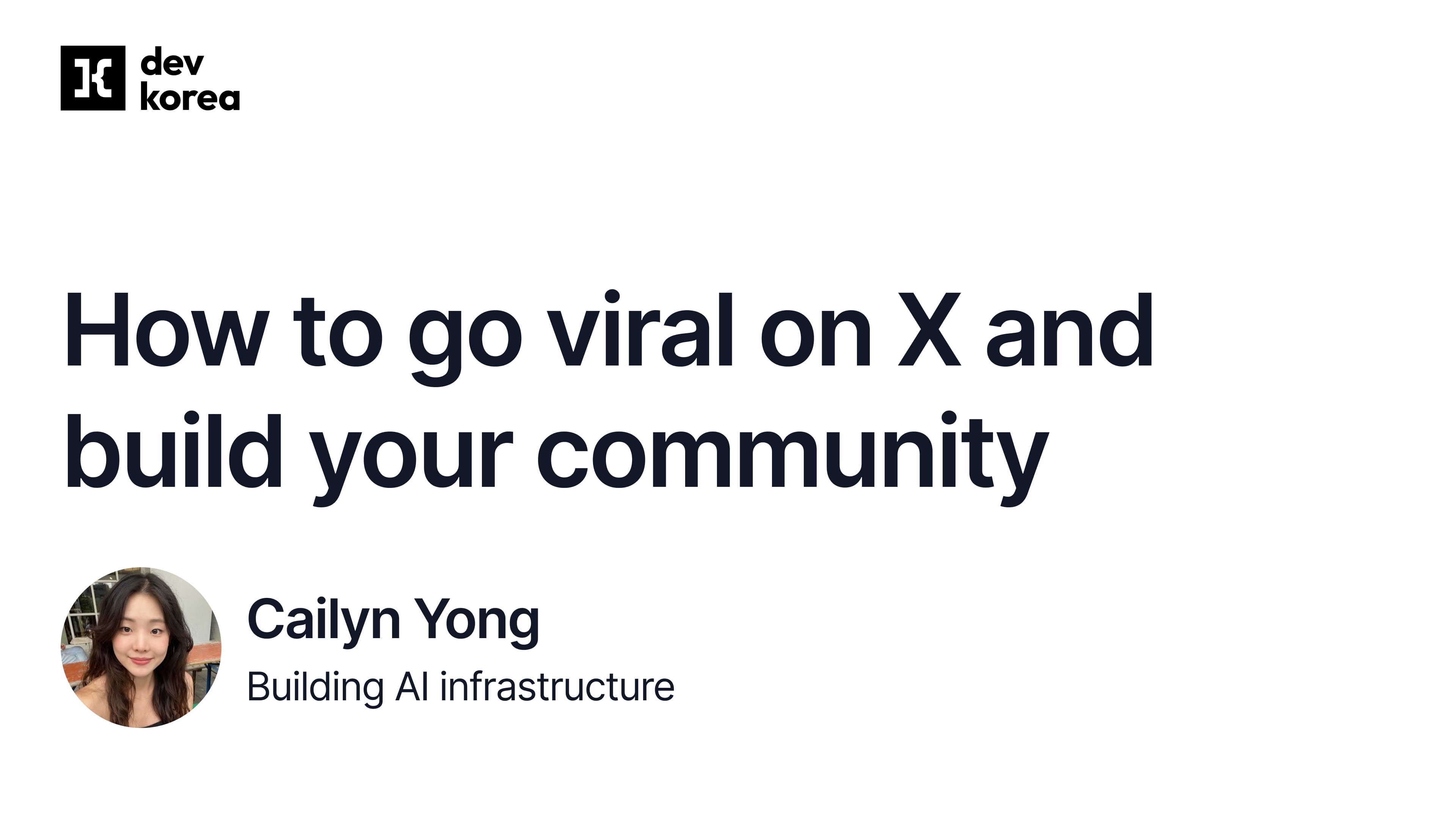 How to go viral on X and build your community